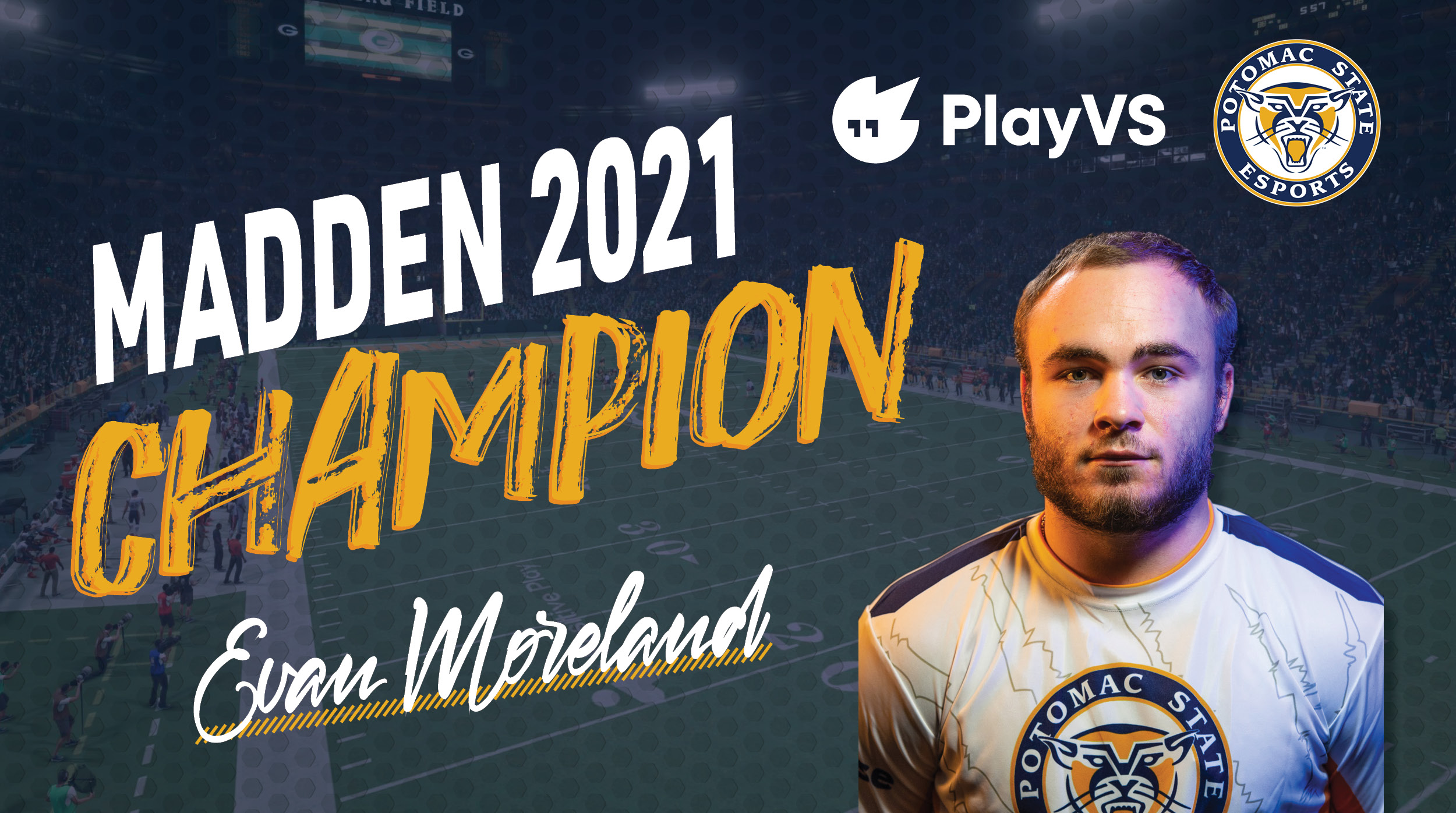 Evan Moreland Captures PlayVS Madden Championship